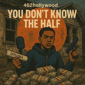 They dont know the half (Explicit)