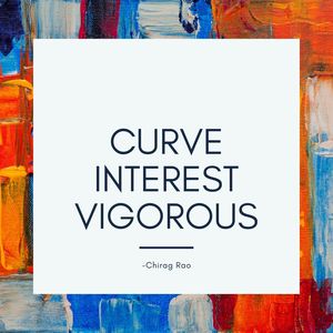 Curve Interest Vigorous