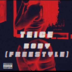 Body freestyle (Explicit)
