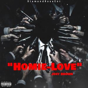 HOMIE LOVE (Explicit)