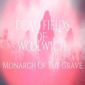Monarch Of The Grave (feat. Bryan Belleau)