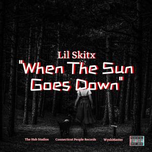 When The Sun Goes Down (Explicit)