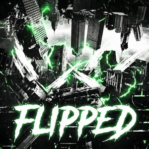 Flipped