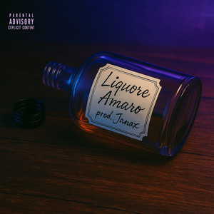 Liquore Amaro (Explicit)