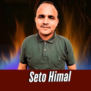 Seto Himal