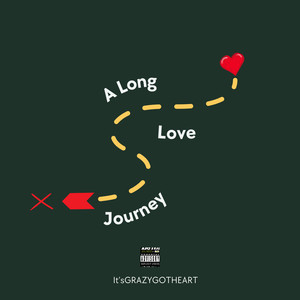 A Long Love Journey (Explicit)