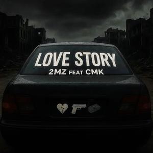 Love Story (feat. C.M.K) (Explicit)