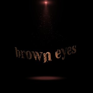 Brown Eyes (Explicit)