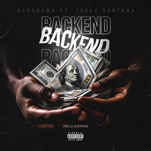 Backend (feat. Juelz Santana) [Explicit]