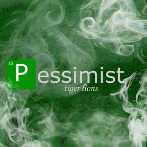 Pessimist (Explicit)