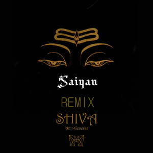Anti-General - Shiva(Saiyan Remix)