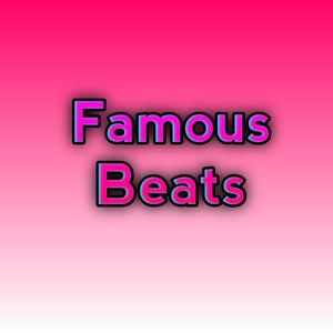 Famous  Beats