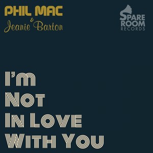 I'm Not In Love With You (Original Mix)