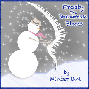 Frosty the Snowman Blues