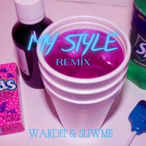 My Style (Remix) [Explicit]