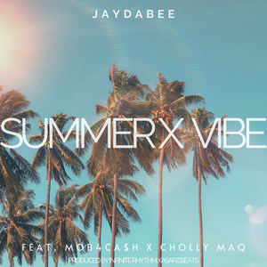 SUMMER X VIBE (Explicit)