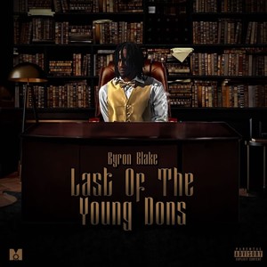 Last of the Young Dons (Explicit)