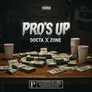 Pro's Up (Explicit)