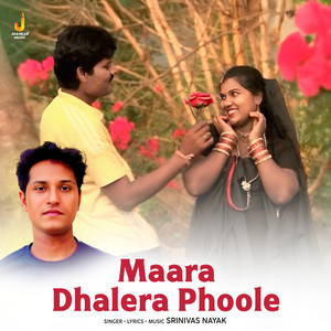 Maara Dhalera Phoole