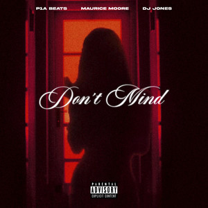 Don't Mind (Explicit)