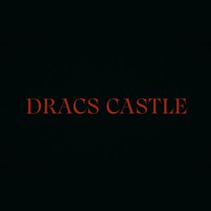 DRACS CASTLE (feat. ZANEYBIH) [Explicit]