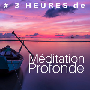 # 3 HEURES de Méditation Profonde - Sons de la Nature et Chansons New Age