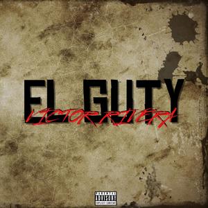 El Guty (Explicit)