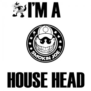 I'm A House Head (Jason Remix)