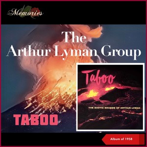 Taboo - The Exotic Sounds Of Arthur Lyman (Album of 1958)