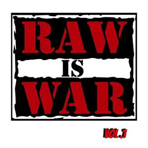 7Cell Raw is War, Vol. 1 (Explicit)