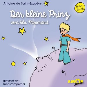 Der kleine Prinz vom lila Minimond, Teil 1 (口白)