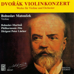 Dvořák: Violin Concerto in A Minor, Op. 53, B. 108