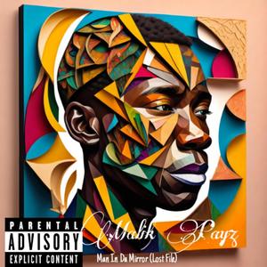 Man In Da Mirror (Lost File) [Explicit]