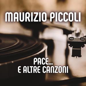 Pace... e altre canzoni