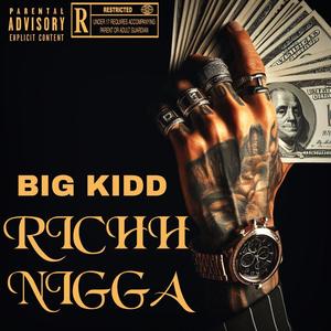 Richh Nigga (Explicit)