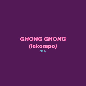 Ghong Ghong (Lekompo)
