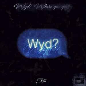 Wyd? (Explicit)