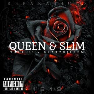 Queen & Slim (feat. Tali UP) (Explicit)