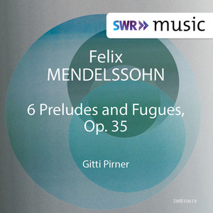 Gitti Pirner - 6 Preludes and Fugues, Op. 35 - Fugue No. 4 in A-Flat Major, MWV U108