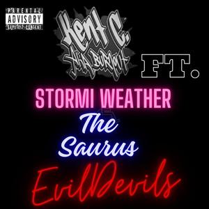 EvilDevils (feat. Stormi Weather & The Saurus) [Explicit]