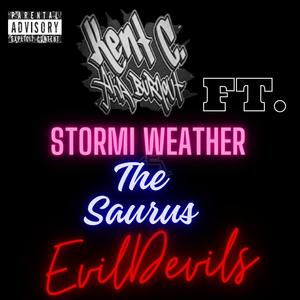 EvilDevils (feat. Stormi Weather & The Saurus) (Explicit)