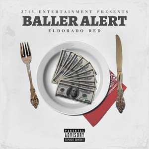 Baller Alert (Explicit)