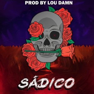 SÁDICO (Explicit)