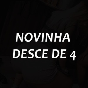 Novinha Desce de 4 (Explicit)