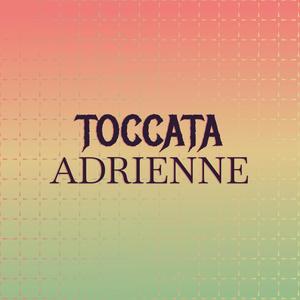 Toccata Adrienne