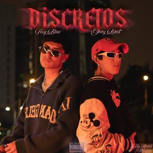 DISCRETOS (feat. Trip khaild) [Explicit]