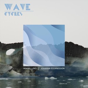 Wave Cycles (Explicit)