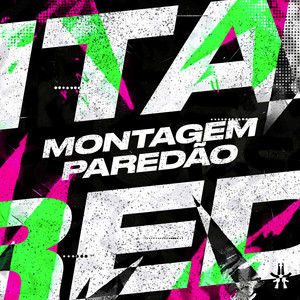 Montagem Paredão (Explicit)