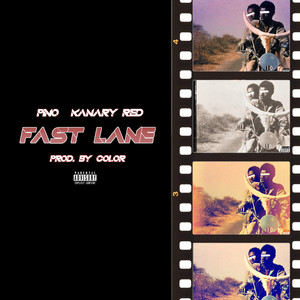 Fast Lane (Explicit)