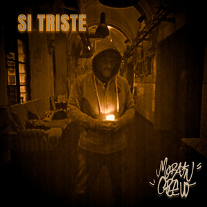 Si triste (Explicit)